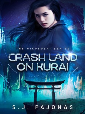 cover image of Crash Land on Kurai